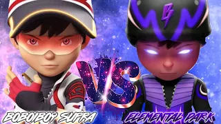 BOBOIBOY SUPRA VS BOBOIBOY ELEMENTAL DARK KEGELAPAN!!!