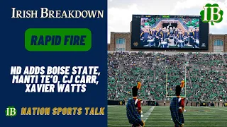 Rapid Fire: Notre Dame Schedules Boise State, Manti Te'o, Xavier Watts, CJ Carr