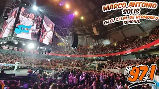 MARCO ANTONIO SOLIS EN HERMOSILLO