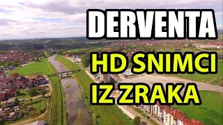 Derventa | HD snimci iz zraka (vazduha) | Video #8