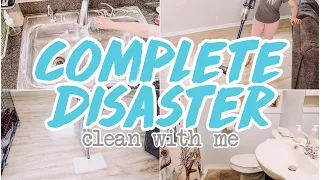 COMPLETE DISASTER CLEAN WITH ME // EXTREME CLEANING MOTIVATION