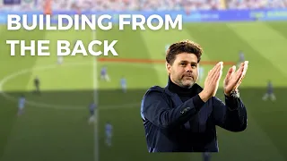 Mauricio Pochettino Building from the back Chelsea Tactics