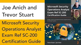 Microsoft 365 Defender & SC-200 Exam | Joe Anich & Trevor Stuart | Cloud Conversations Ep 45