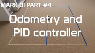 Mark 01 - Differential Robot #4 : Odometry and PID Controller