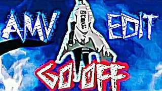 Go off - Naruto amv edit - SCRAP -Alight motion