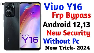 vivo y16  frp bypass new security 2024 frp bypass without pc 100% working #viral #trending #frp