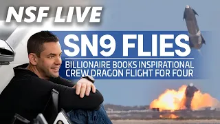 NSF Live: Starship SN9 flight recap, Inspiration4 mission, and more