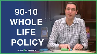 90-10 Rule Whole Life Insurance