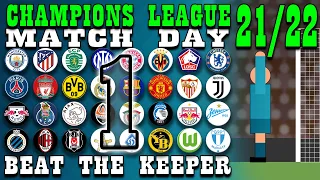 Champions League 2021/22 Beat The Keeper Group Stages Matchday 1