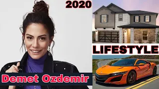 Demet Ozdemir Biography | Networth | Top 10 Interesting | Boyfriend | Hobbies | Lifestyle 2020 |