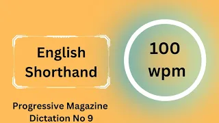 Progressive magazine 100 wpm English Dictation | 100 wpm Dictation Progressive magazine
