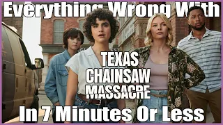 Everything Wrong With Netflix's Texas Chainsaw Massacre in 7 Minutes Or Less