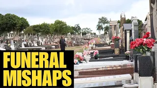 Funeral mishaps - smells and worse