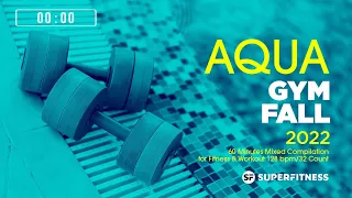 Aqua Gym Fall 2022 (128 bpm/32 Count) 60 Minutes Mixed Compilation for Fitness & Workout