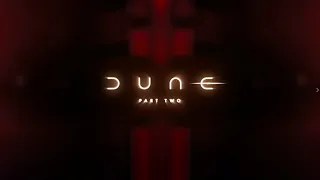 Dune Part Two (2023) Trailer Music | Tribute to Hans Zimmer & Denis Villeneuve