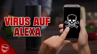 Lade dir NIEMALS einen Virus auf Alexa!