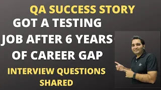 Got Job In Testing After Career Gap| Confidence Booster| Roadmap 🔥