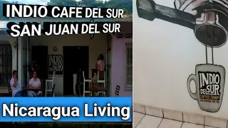 WHERE TO EAT | INDIO CAFE DEL SUR - NICARAGUA LIVING