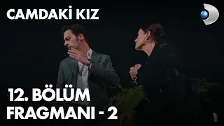 Camdaki Kız 12. Bölüm Fragmanı - 2