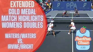 Waters/Waters vs. Irvine/Bright - Women's Doubles Extended Match Highlights - PPA Peachtree Classic