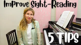 How to Improve your Piano Sight-Reading Skills. Tips 1-5.