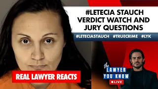 LIVE! Real Lawyer Reacts: #Letecia Stauch Verdict In!