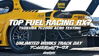 Top Fuel Racing RX7 Aero Testing - Unlimited Works Tsukuba Track Event