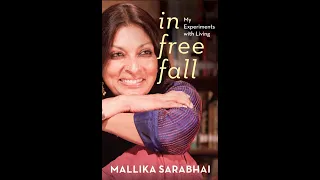 Mallika Sarabhai's experiments with living