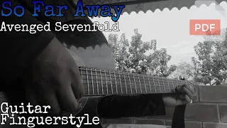 So far Away - Avenged Sevenfold | Nightmare | (Cover Fingerstyle) [TABS FREE]