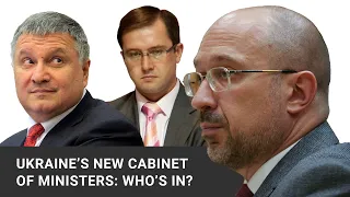 Ukraine’s new Cabinet of Ministers: Who’s in?