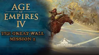AGE OF EMPIRES IV | CAMPAIGN WALKTHROUGH GAMEPLAY | MISSION 2 | THE GREAT WALL | MONGOL |