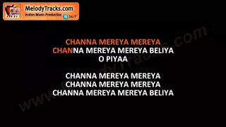 Channa Mereya Mereya Karaoke with Lyrics || Arijit Singh || Aye Dil hai Mushkil