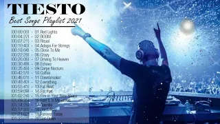 Tiesto Greatest Hits Full Album 2021 - Best Of New Songs Tiesto - Tiesto Top 20 Songs 2021