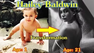 Hailey Baldwin transformation from 1 to 21 years old