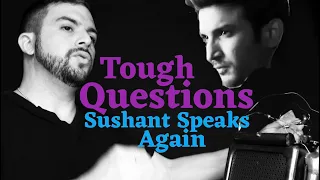 Tough Questions for Sushant Singh - Spirit Box Session 2