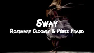 Rosemary Clooney & Pérez Prado - Sway // Lyrics