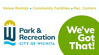 Wichita Park & Recreation Venue Rentals