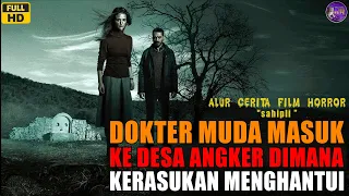 KUTUKAN MENGERIKAN JIKA SEORANG LAHIR DARI AYAH MAHLUK GAIB - ALUR FILM SAHIPLI