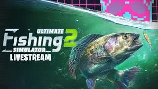 Fishin With Dev | Ultimate Fishing Simulator 2 | Impressions Stream