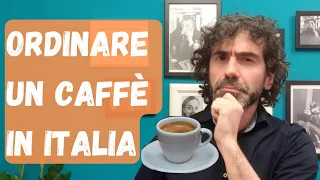 COME ORDINARE UN CAFFE' IN ITALIANO (ITA SUB)- HOW TO ORDER A COFFEE IN ITALIAN