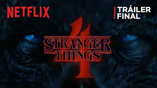 Stranger Things 4 | Volumen 1: Tráiler final | Netflix