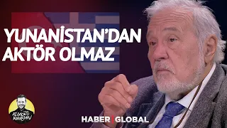 İlber Ortaylı: Yunanistan'dan Aktör Olmaz | Az Önce Konuştum