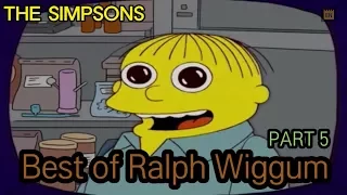 Best of Ralph Wiggum - PART 5