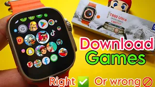 How To Download Games in T800 Ultra Smartwatch | Download Games in Smartwatch | T800 / T900 Games