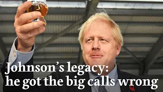 Johnson’s legacy: he got the big calls wrong