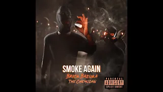 Chemodan Clan ( Brick Bazuka feat. The Chemodan ) - Smoke Again ( New fan unofficial clip ) 2022