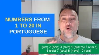 NUMBERS FROM 1 TO 20 IN PORTUGUESE - BRAZILIAN PORTUGUESE FOR BEGINNERS Lesson #4