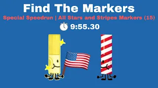 [4th July Special] All Stars and Stripes Markers (15) Mobile Speedrun | 9:55.30 | Find The Markers