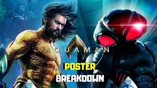 Aquaman Movie Posters Breakdown!