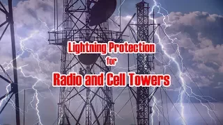 Lightning Protection for Radio and Cell Towers // EvoDis Lightning Prevention System